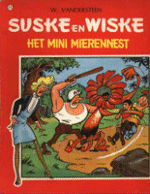 Suske en Wiske Album: het mini mierennest